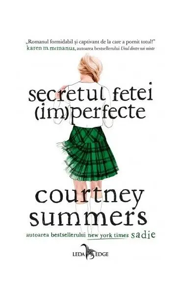 Secretul fetei (im)perfecte - Paperback brosat - Courtney Summers