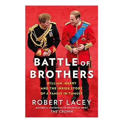 Battle of Brothers: William and Harry