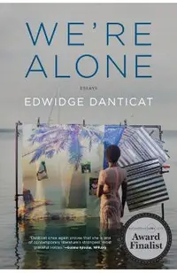 We're Alone: Essays