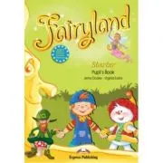 Fairyland Starter Curs de limba engleza. Pupil's Book