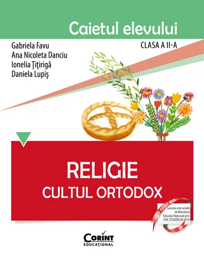 Religie. Cultul Ortodox. Caietul elevului pentru clasa a II-a