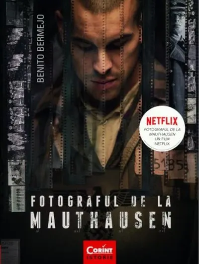 Fotograful de la Mauthausen - Paperback brosat - Benito Bermejo