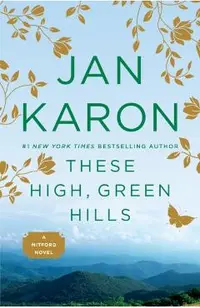 These High, Green Hills