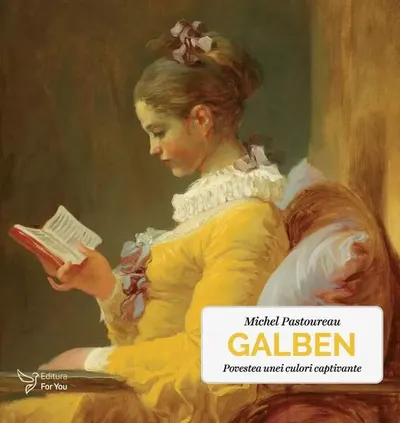 Galben. Povestea unei culori captivante - Paperback brosat - Michel Pastoureau