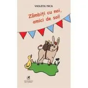 Zambiti cu noi, amici de soi!