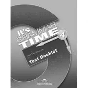Curs de gramatica limba engleza It's Grammar Time 4 Teste