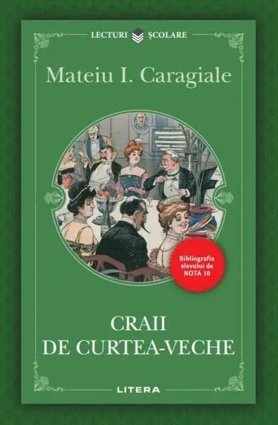 Craii de Curtea-Veche - Paperback brosat - Mateiu I. Caragiale