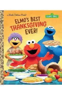 Elmo's Best Thanksgiving Ever! (Sesame Street)