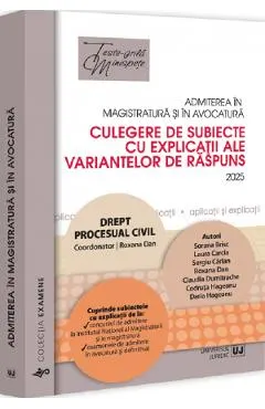 Admiterea in magistratura si in avocatura. Drept procesual civil Ed.7