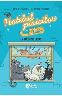 Hotelul pisicilor. Un locatar ciudat