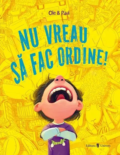 Nu vreau să fac ordine! - Hardcover - Ole Puls