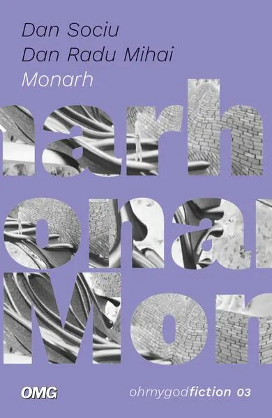 Monarh - Paperback - Dan Radu Mihai, Dan Sociu