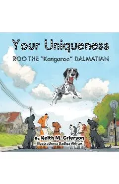 Your Uniqueness: Roo The Kangaroo Dalmatian