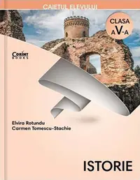 Istorie. Caietul elevului pentru clasa a V-a + CD