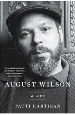 August Wilson: A Life