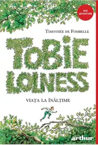Viața la înălțime (Vol. 1) - Hardcover - Timothée de Fombelle