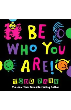 Be Who You Are