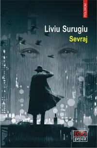 Sevraj - Paperback brosat - Liviu Surugiu