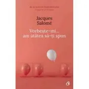 Vorbeste-mi, am atatea sa-ti spun