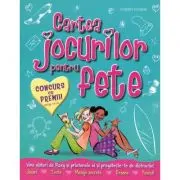 Cartea jocurilor pentru fete. Jocuri, teste, mesaje secrete, desene, povesti