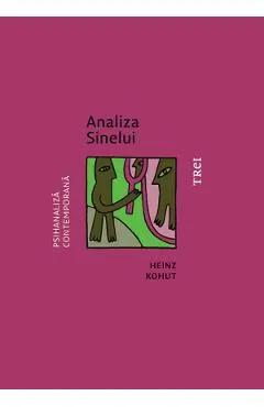 eBook Analiza Sinelui. O abordare sistematica a tratamentului psihanalitic al tulburarilor de personalitate narcisica