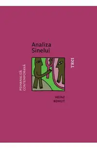 eBook Analiza Sinelui. O abordare sistematica a tratamentului psihanalitic al tulburarilor de personalitate narcisica