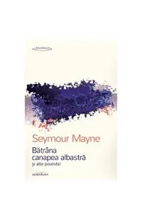 Batrana canapea albastra si alte povestiri