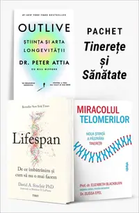 Pachet Tinerețe și Sănătate. Outlive/Lifespan/Miracolul telomerilor