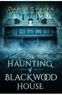 The Haunting of Blackwood House