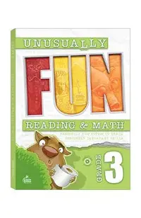 Unusually Fun Reading & Math Workbook, Grade 3: Seriously Fun Topics to Teach Seriously Important Skills