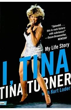 I, Tina: My Life Story