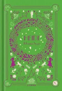 Heidi (Vol. 12) - Hardcover - Johanna Spyri