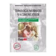Tehnologia informatiei si comunicatiilor. Clasa 9. Manual