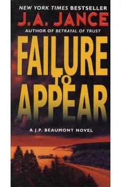 Failure to Appear: A J.P. Beaumont Novel
