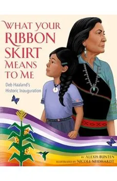 What Your Ribbon Skirt Means to Me: Deb Haaland's Historic Inauguration