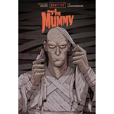 Universal Monsters The Mummy HC Hicks Loughridge Cvr