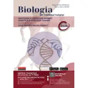 Bacalaureat Biologie pe intelesul tuturor 2026. Clasele 11-12
