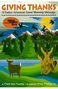 Giving Thanks: A Native American Good Morning Message