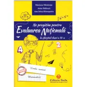 Ne pregatim pentru evaluarea nationala la sfarsitul clasei a 4-a. Editia 2018