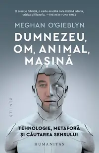 Dumnezeu, om, animal, mașină - Paperback brosat