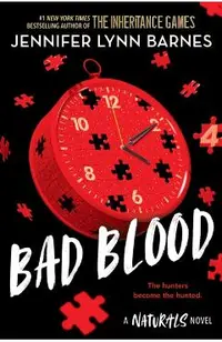 Bad Blood. The Naturals #4