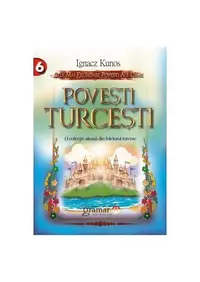 Poveşti turceşti - Paperback brosat - Ignacz Kunos
