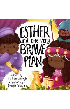 Esther and the Very Brave Plan