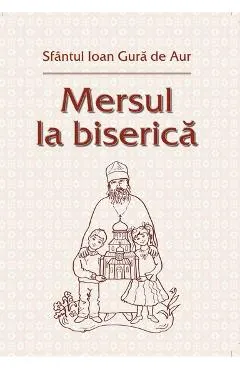 Mersul la biserica