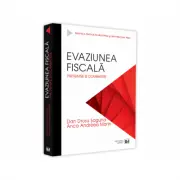 Evaziunea fiscala. Prevenire si combatere