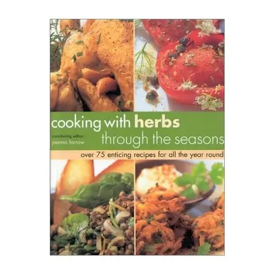 Cooking with Herbs Through the Seasons
