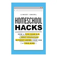 Homeschool Hacks