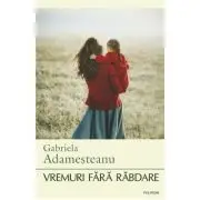 Vremuri fara rabdare