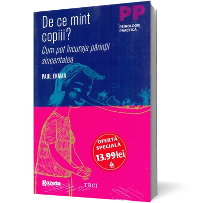 De ce mint copiii? Cum pot încuraja părinţii sinceritatea