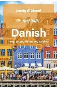 Lonely Planet Fast Talk Danish 2